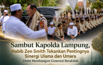 Sambut Kapolda Lampung, Habib Zen Smith Tekankan Pentingnya Sinergi Ulama dan Umara Demi Membangun Generasi Berakhlak