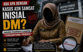 Ada Apa dengan Kasus ASN Samsat Inisial DM? Tak Kunjung Tuntas, Jawaban Inspektorat Lampung: “Tergantung Proses”