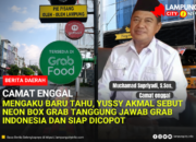 Camat Enggal Mengaku Baru Tahu, Yussy Akmal Sebut Neon Box Grab Tanggung Jawab Grab Indonesia dan Siap Dicopot