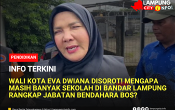 Wali Kota Eva Dwiana Disorot! Mengapa Masih Banyak Sekolah di Bandar Lampung Rangkap Jabatan Bendahara BOS?