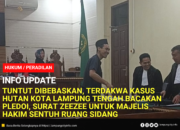 Tuntut Dibebaskan, Terdakwa Kasus Hutan Kota Lampung Tengah Bacakan Pledoi, Surat Zeezee untuk Majelis Hakim Sentuh Ruang Sidang