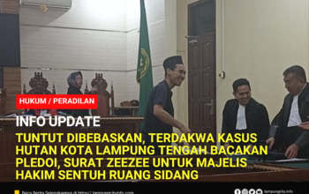 Tuntut Dibebaskan, Terdakwa Kasus Hutan Kota Lampung Tengah Bacakan Pledoi, Surat Zeezee untuk Majelis Hakim Sentuh Ruang Sidang