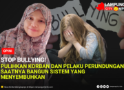 Pulihkan Korban dan Pelaku Perundungan, Saatnya Bangun Sistem yang Menyembuhkan
