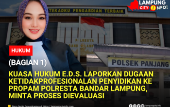 Kuasa Hukum E.D.S. Laporkan Dugaan Ketidakprofesionalan Penyidikan ke Propam Polresta Bandar Lampung, Minta Proses Dievaluasi