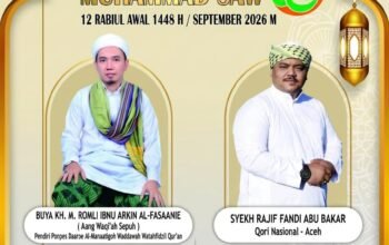 Maulid Nabi Muhammad SAW Digelar di Keteguhan, Hadirkan Buya Romli Ibnu Arkin dan Syekh Rajif Fandi